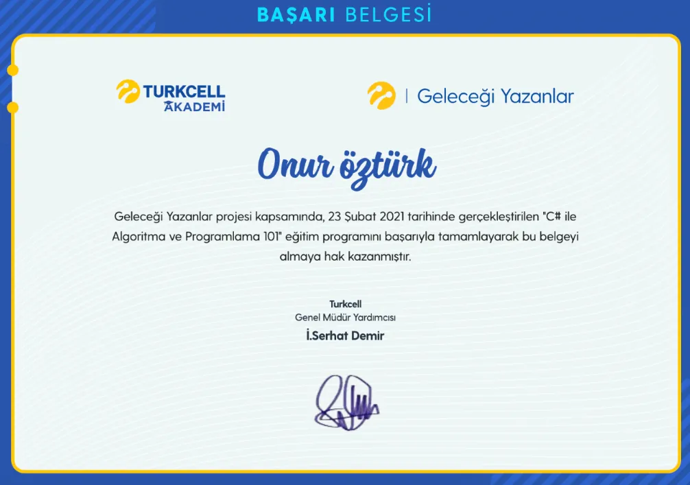 C# ile Algoritma ve Programlama 101 sertifikası — Turkcell Akademi — Geleceği Yazanlar